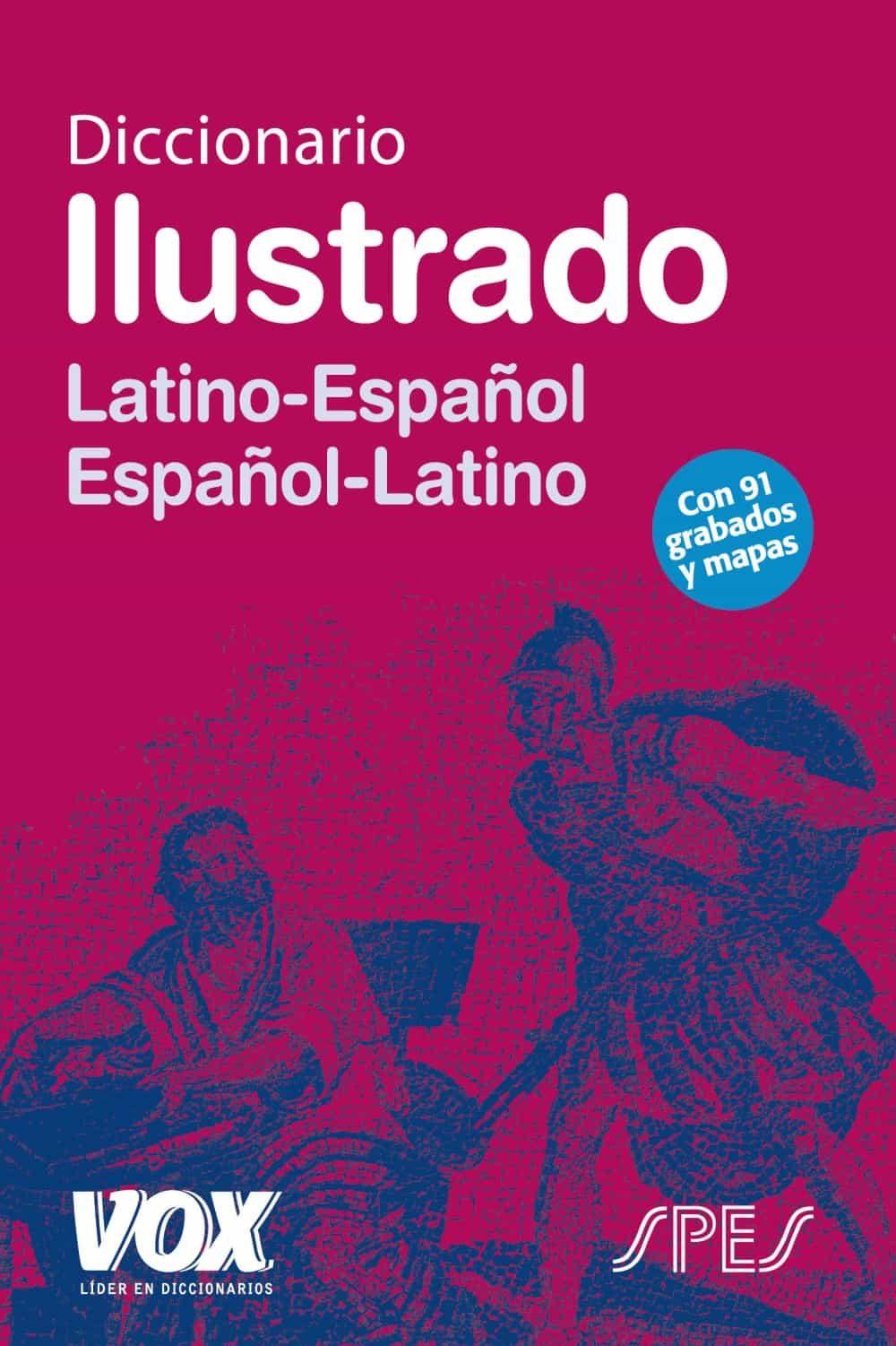 Dicc.ilustrado latino/español//latino