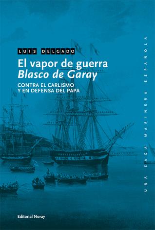 Vapor de guerra blasco de garay