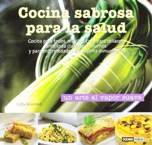 Cocina sabrosa para la salud