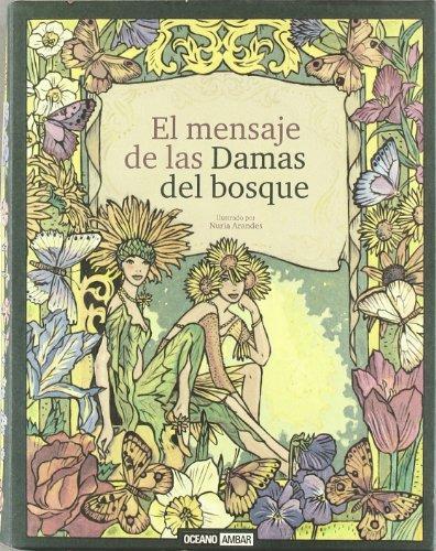 Mensaje de las damas del bosque, el (con cartas)