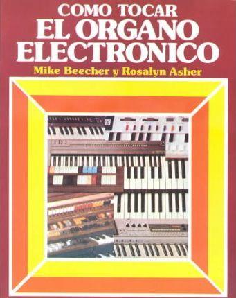 Como tocar el organo electronico