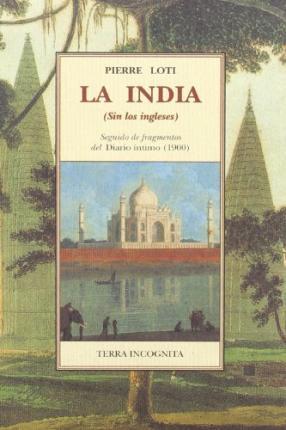 India, la. Sin los ingleses