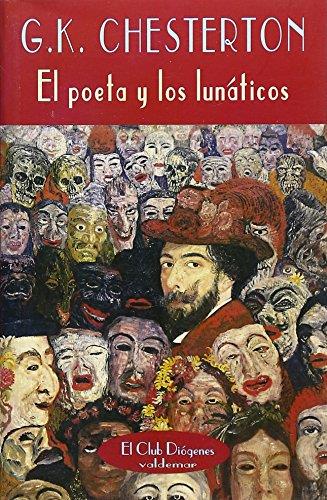 El poeta y los lunaticos