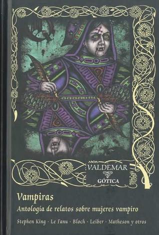 Vampiras. Antologia de relatos sobre mujeres vampiro