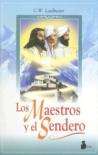 Los maestros y el sendero