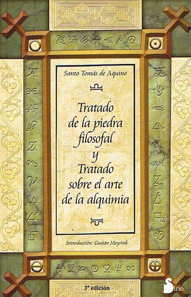 Tratado de la piedra filosofal y tratado sobre el arte de la