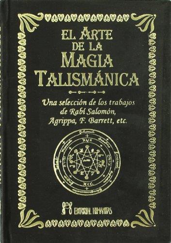 El arte de la magia talismanica