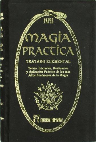Magia practica. Tratado elemental