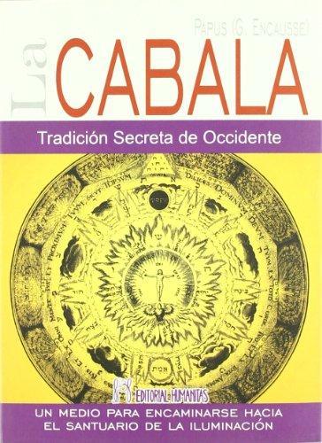 Cabala, la. Tradicion secreta de occidente