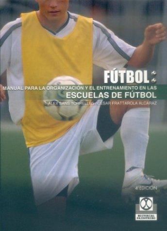 Manual para la organiz.y el entren.en las esc.de futbol