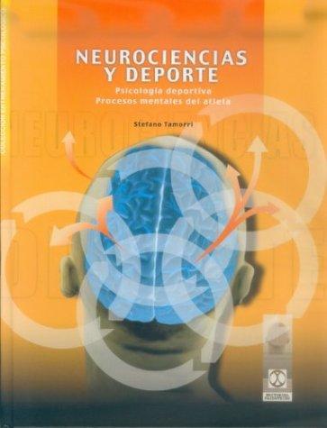Neurociencias y deporte. Psicologia deportiva. Procesos ment