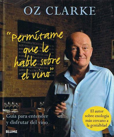 Permitame que le hable sobre el vino