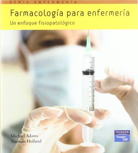 Farmacologia para enfermeria 2/e