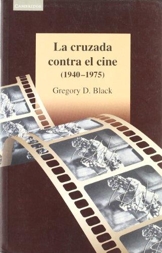 La cruzada contra el cine (1940-1975)