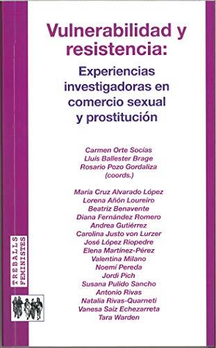 Vulnerabilidad y resistencia: Experienci