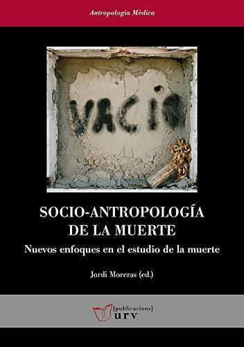 Socio-antropologia de la muerte