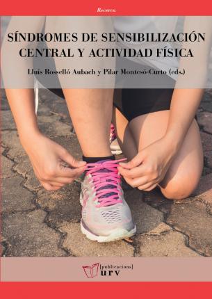 Sindromes de sensibilizacion central y actividad fisica