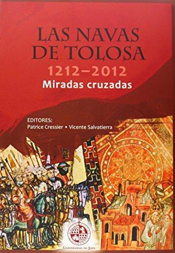 Las navas de tolosa 1212-2012 miradas cruzad