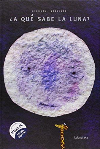 A que sabe la luna?