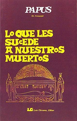 Lo que le sucede a nuestros muertos