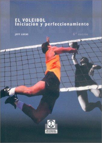 Voleibol iniciacion y perfeccionamiento
