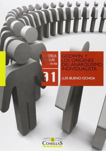 Godwin y los origenes del anarquismo individ