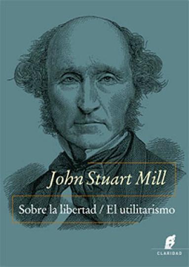 Sobre la libertad / el utilitarismo