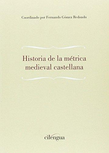 Historia de la metrica medieval castellana