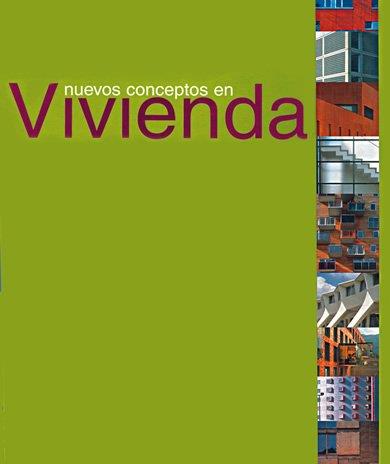 Nuevos conceptos en vivienda