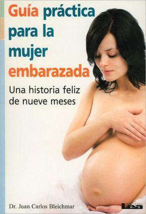 Guia practica para la mujer embarazada