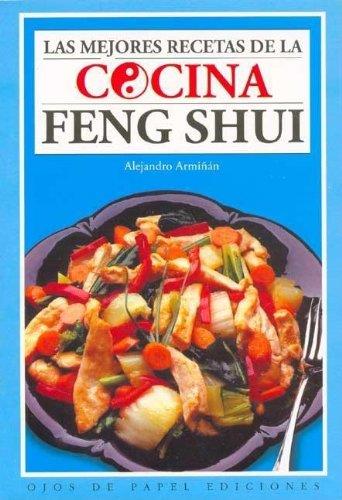 Las mejores recetas de la cocina feng shui