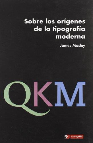 Sobre los origenes de la tipografia moderna