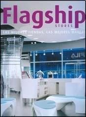 Flagship stores