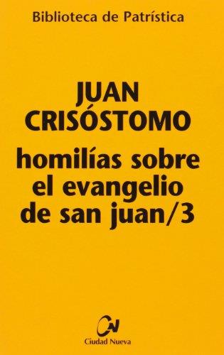 Homilias sobre el evangelio de san juan/3 (bp. 55)