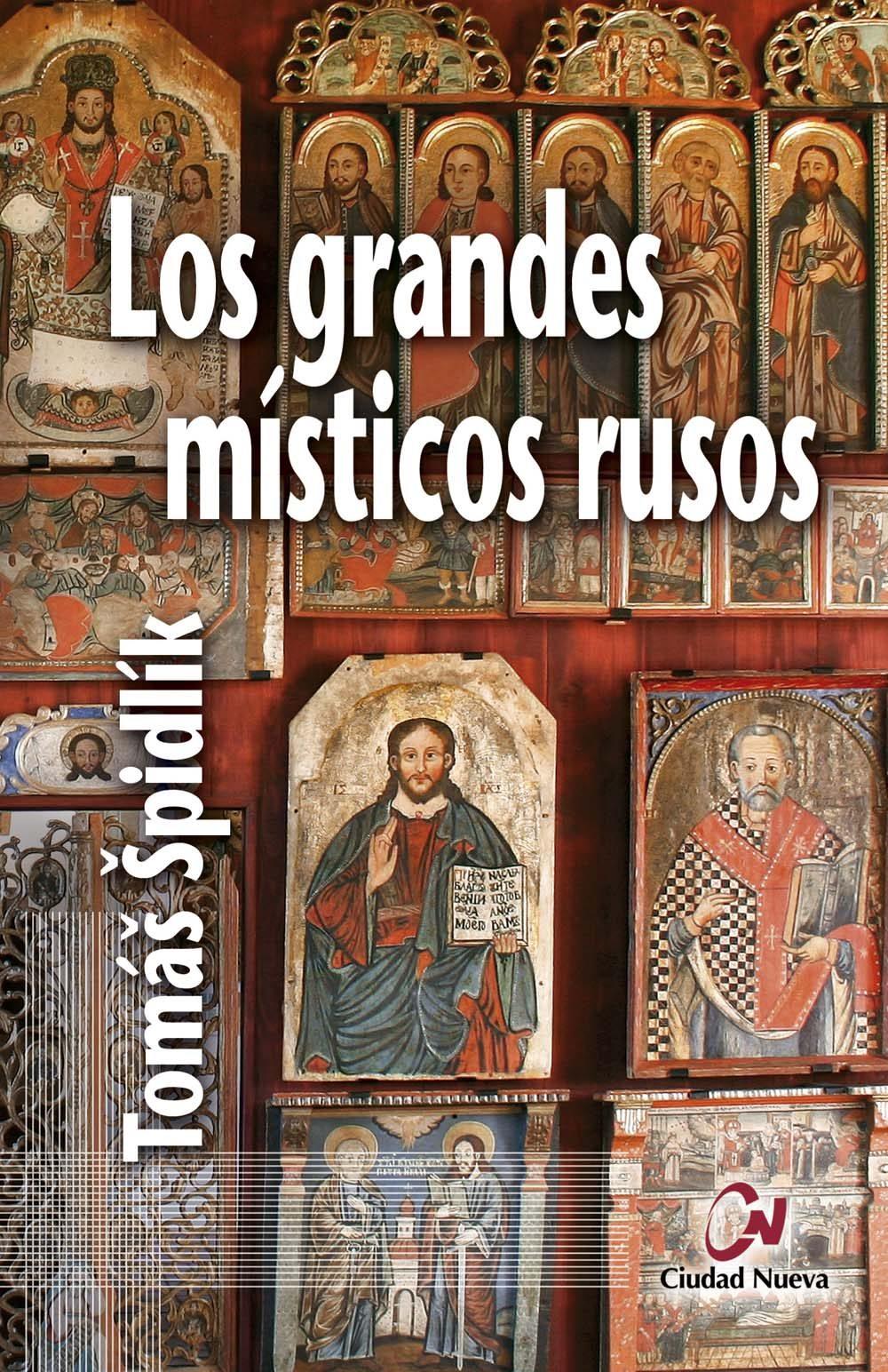 Los grandes misticos rusos