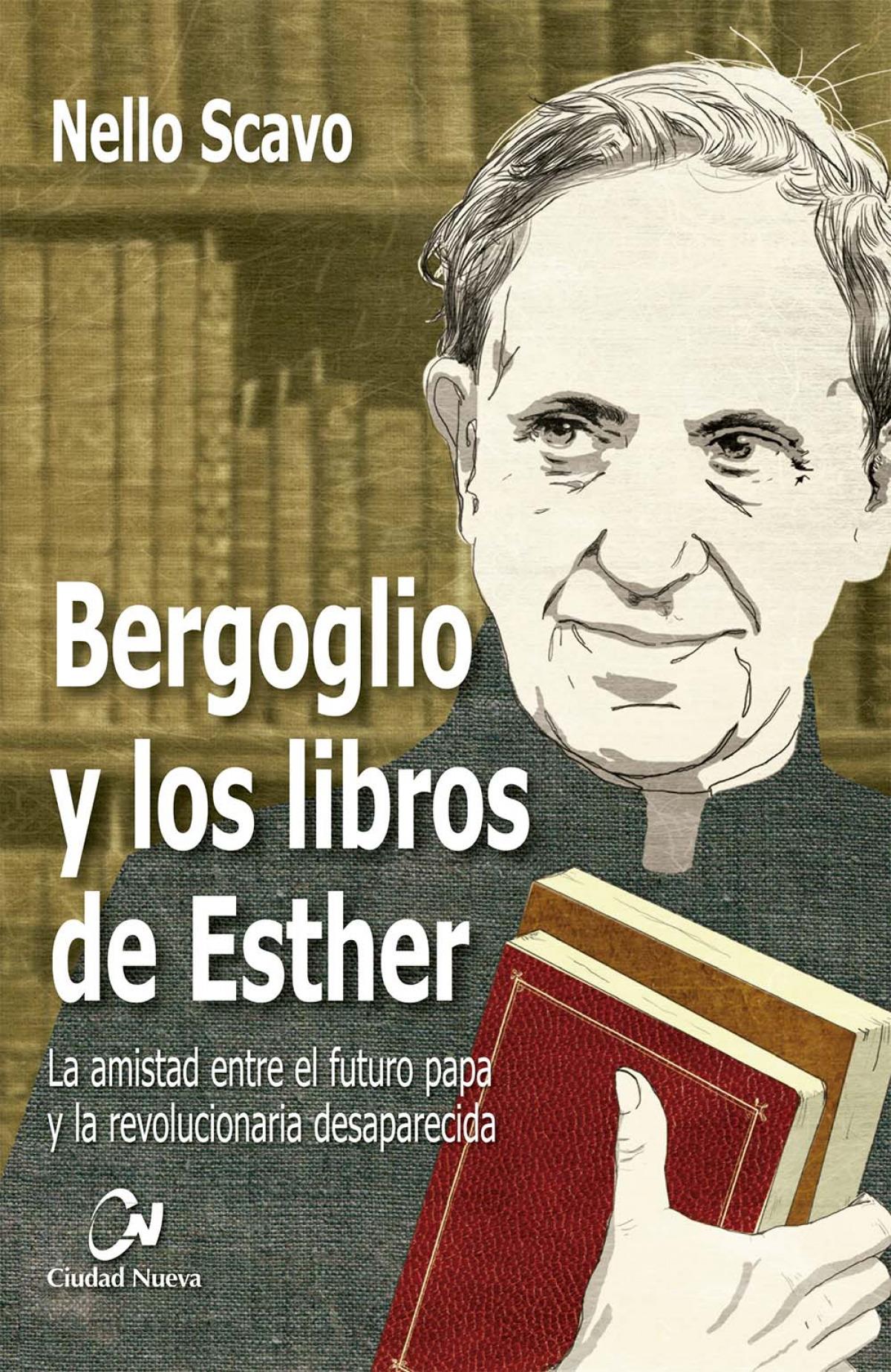 Bergoglio y los libros de esther
