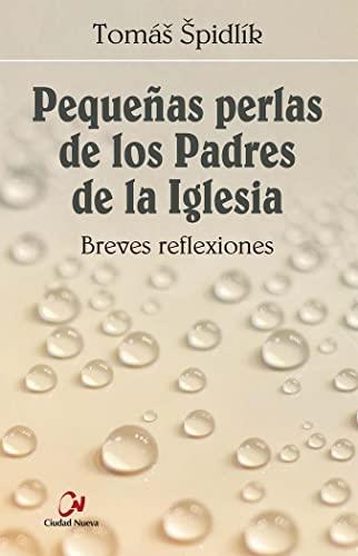 Pequeñas perlas de los padres de la iglesia