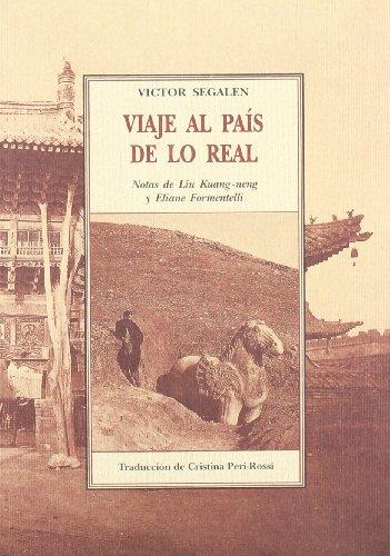 Viaje al pais de lo real