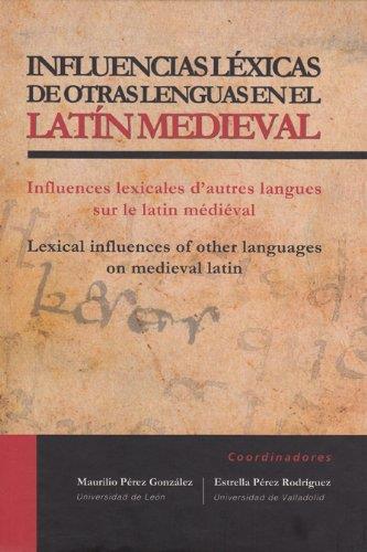 Influencia lexicas de otras lenguas en el latin medieval