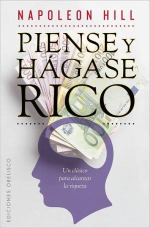 Piense y hagase rico