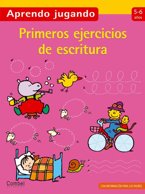 Aprendo jugando 5-6 años . Primeros ejercicios de escritura