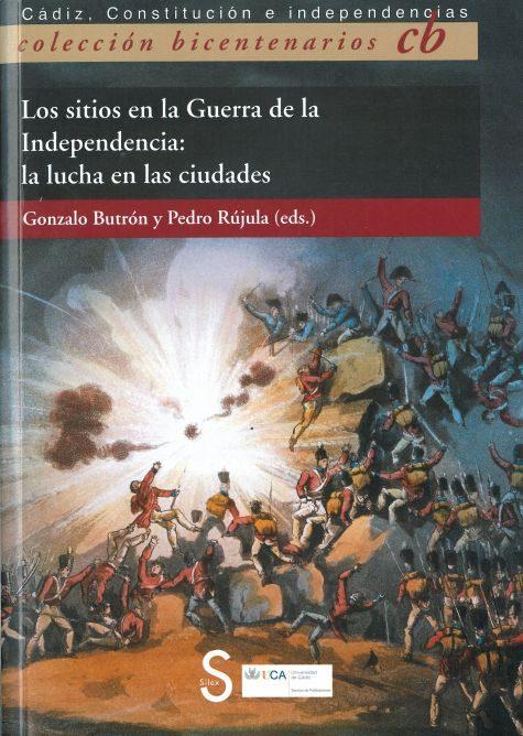 Los sitios en la guerra de la independencia