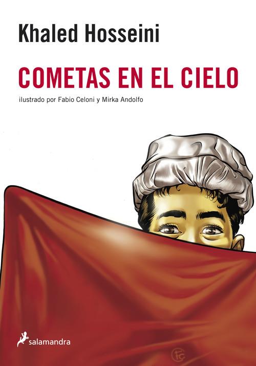 Cometas en el cielo. Novela ilustrada