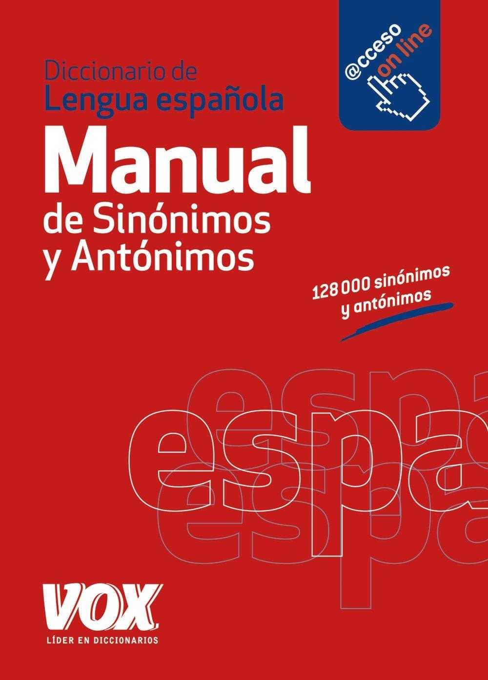 Diccionario manual de sinonimos y antonimos