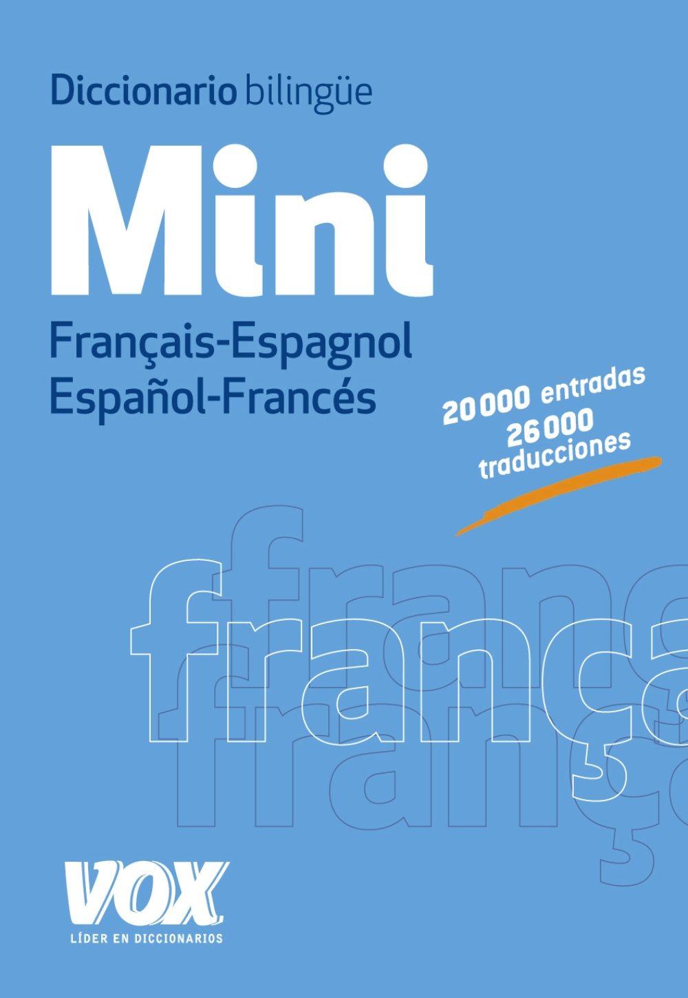 Vox dicc.mini francais-espagnol