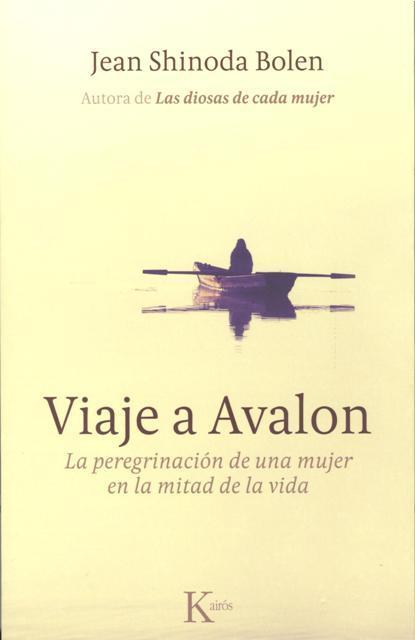 Viaje a avalon. La peregr.d/u/mujer en la mitad de la vida