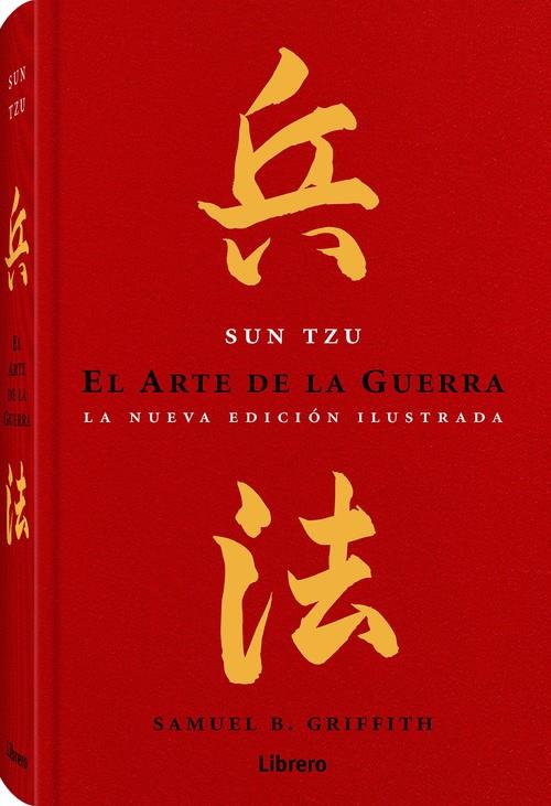 Arte de la guerra, el. Nueva edicion ilustrada