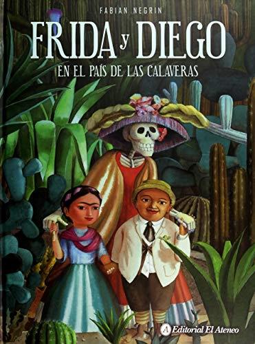 Frida y diego en el pais de las calaveras