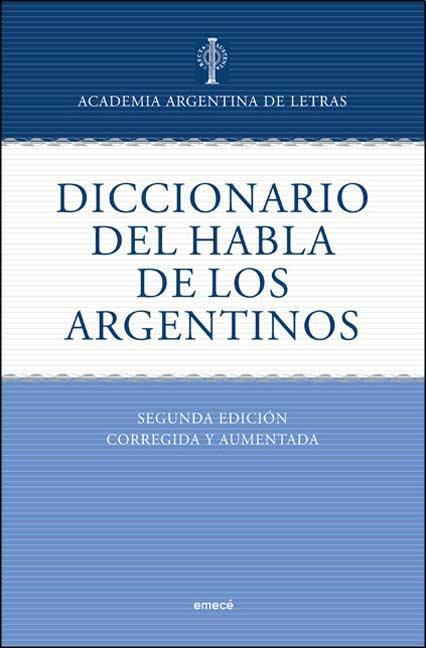 Dicc.del habla de los argentinos