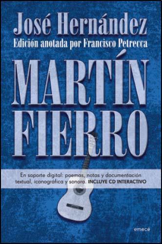 Martin fierro edicion anotada por francisco petrecca